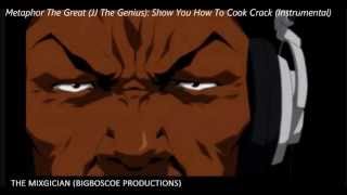 Metaphor The Great  Show You How To Cook Crack 16 bar Instrumental [upl. by Ailla]