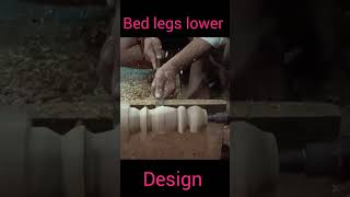 Bed legs design wood carving shorts simpleboyrajesh bedlegsdesign [upl. by Publias98]