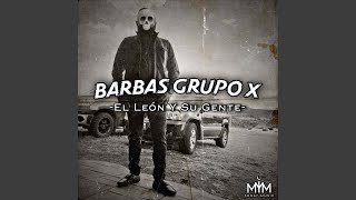 Barbas Grupo X [upl. by Eerot]