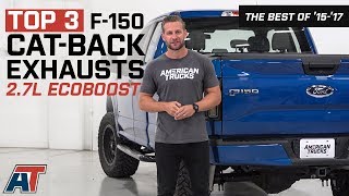 TOP 3 F150 CatBack Exhausts For 20152017 Ford F150 27L EcoBoosts [upl. by Ardyth]