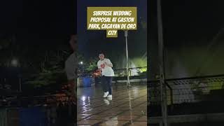 SURPRISE WEDDING PROPOSAL AT GASTON park cagayan de oro city [upl. by Veneaux247]