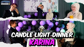 CANDLE LIGHT DINNER ROMANTIC KARINA  MEMORI TERAKHIR KARINA [upl. by Sheley]