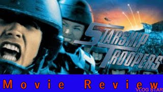 Starship Troopers  Movie Review [upl. by Zurciram]