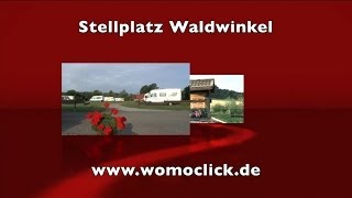 Wohnmobil  Stellplatz Waldwinkel  womoclickde [upl. by Neevan]