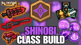 How to Build Shinobi for End Game 🥷  Soul Knight Prequel [upl. by Liagaba251]