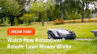 Watch How Husqvarna Automower® Robotic Lawn Mower Works [upl. by Belier]