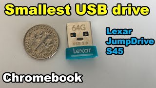 ✅ Smallest USB flash thumb drive for Chromebook Lexar JumpDrive S45 [upl. by Ramoh]