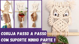 Suporte de planta coruja  Como fazer coruja de macramê PARTE 1 Macramé para iniciantes Trama fácil [upl. by Adnim]