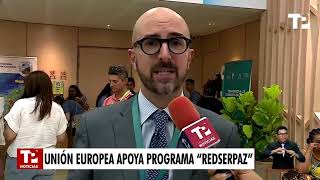 Unión Europea apoya programa quotRedserpazquot [upl. by Xirdnek94]