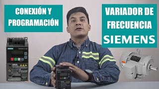 Variadores de Frecuencia SIEMENS Cómo conectar y configurar fácilmente Programación local y remota [upl. by Hennessey]