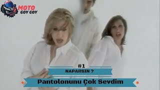 Pantolonunu Çok Sevdim  Naparsın  1  Çıtır GoyGoy [upl. by Aniwde]