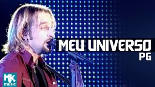 PG  Meu Universo  DVD Eu Sou Livre Ao Vivo [upl. by Eppesuig383]