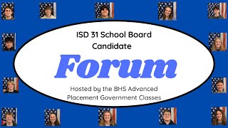 ISD 31 School Board Candidate Forum [upl. by Cirri]