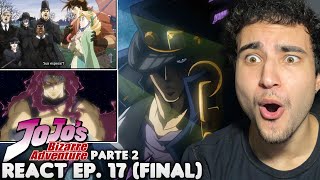 QUE FINAL DE JOJO FOI ESSE React JoJos Bizarre Adventure Parte 2 EP 17 [upl. by Emmeram]