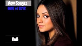 Best RnB Songs 2012 Top 25 [upl. by Woodhead810]