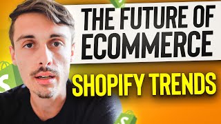 The Future Of Ecommerce and Most Important Trends For 2023 [upl. by Quigley]