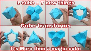 A cube can transform into 7 more things  Amazing transforming cube  Best Transformation Origami [upl. by Enelyahs]