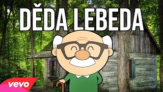 Děda Lebeda  official music video [upl. by Ayerdna939]