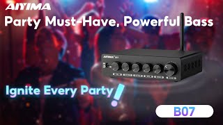 AIYIMA Bluetooth 52 21 B07 Exceptional Bass amp Dual Power Supply [upl. by Bridget816]