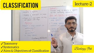 CLASSIFICATION  Taxonomy amp Systematics  Aims amp Objectives of Classification  9th Biology [upl. by Novyad]