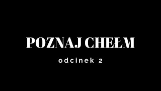 Poznaj Chełm odc 2  Podziemia Kredowe  Miasto Chełm TV [upl. by Tybald]