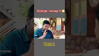 Arrange marriage part 4  shortsvideo viral viralmemes [upl. by Ebeohp]