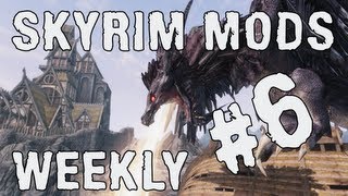 Skyrim Mods Weekly  Bits n Bobs  6 [upl. by Eilla]