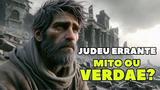 A Lenda do Judeu Errante O Homem Condenado à Eternidade [upl. by Emelen]