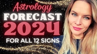 🔮 2024 Horoscope Predictions For Every Zodiac Sign  What Does The Future Hold For You 🔮💫 [upl. by Pamela]