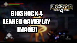 Leaked Image Hints At Possible BioShock 4 Gameplay BSGN [upl. by Aynatan]