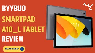 BYYBUO SmartPad A10L Tablet 101 inch Android 11 Tablets Review [upl. by Elle]