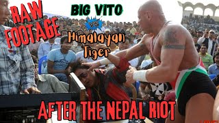 Raw Footage Big Vito vs Himalayan Tiger from Nepal after the Riot [upl. by Dronski]