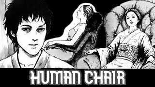 Junji Ito  Edogawa Ranpo  Human Chair [upl. by Xylina]