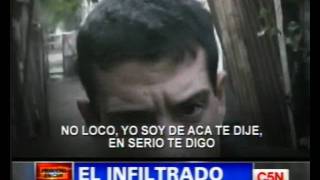 C5N  POLICIALES EL INFILTRADO [upl. by Bolten]