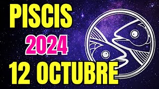 💫 𝐓𝐞 𝐋𝐥𝐞𝐠𝐚𝐧 𝐁𝐞𝐧𝐝𝐢𝐜𝐢𝐨𝐧𝐞𝐬 💫Horoscopo Piscis Hoy ♓ 12 de Octubre de 2024 💥 [upl. by Nnazus]