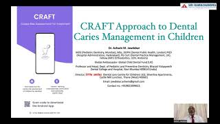 Lecture 1  CRAFT Approach to Dental Caries Management in Children  SRIHER [upl. by Ahcirt74]