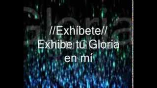 Exhibe tu Gloria en mi con letra Egleyda Belliard [upl. by Theresa645]