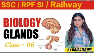 Glands amp Hormones  Biology  Railway Exams 2024  RRB ALP RPF TECH NTPC  Kajal maam railway [upl. by Katey]