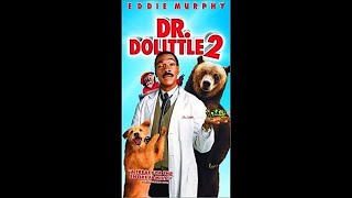 Opening to Dr Dolittle 2 2001 VHS [upl. by Hacim]