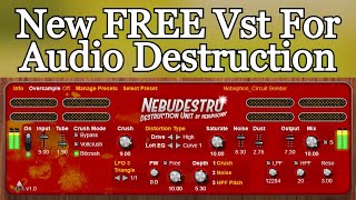 Cool New FREE Multi Effect VST Plugin by Nebuphonic  Nebudestru Destruction Unit  Review Demo [upl. by Arammahs181]