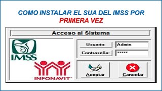 COMO INSTALAR EL SUA DEL IMSS POR PRIMERA VEZ 2024 [upl. by Elad687]