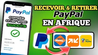 comment relier paypal à mobile money  Compte PayPal sans CARTE BANCAIRE  nouvelle méthode [upl. by Sivra]