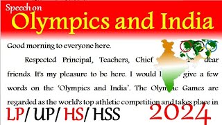 Speech on Olympics and india 2024 india in Olympics 2024 essay on Olympics and india [upl. by Farrel]