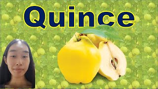 QUINCE  Fruit Review 17 [upl. by Publias525]