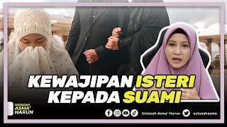 Ustazah Asma Harun  Kewajipan Isteri Kepada Suami  Perjanjian Suami dengan Allah  Wali Allah [upl. by Lashonde]