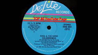 Kool amp The Gang  Celebremos Extended Version [upl. by Poppas]