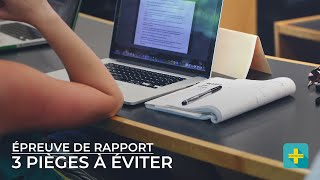 Zoom sur 3 difficultés de lépreuve de rapport [upl. by Adaval]