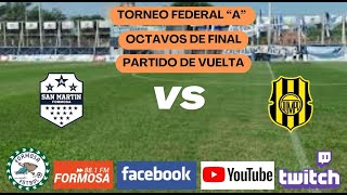 🔴 FORMOSA FÚTBOL ⚽ TRANSMISIÓN DE PARTIDO  TORNEO FEDERAL quotAquot  SAN MARTIN VS OLIMPO BB [upl. by Gosselin94]