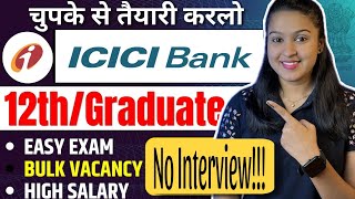 सीधी भर्ती  ICICI Bank Recruitment 2024  Latest Bank Job Vacancy 2024  Icici Bank Apply Now [upl. by Byrdie809]