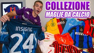 La MIA COLLEZIONE di MAGLIE DA CALCIO [upl. by Dolhenty685]